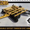 AMCO F17-3022 Tandem Disc Harrow 10’6″